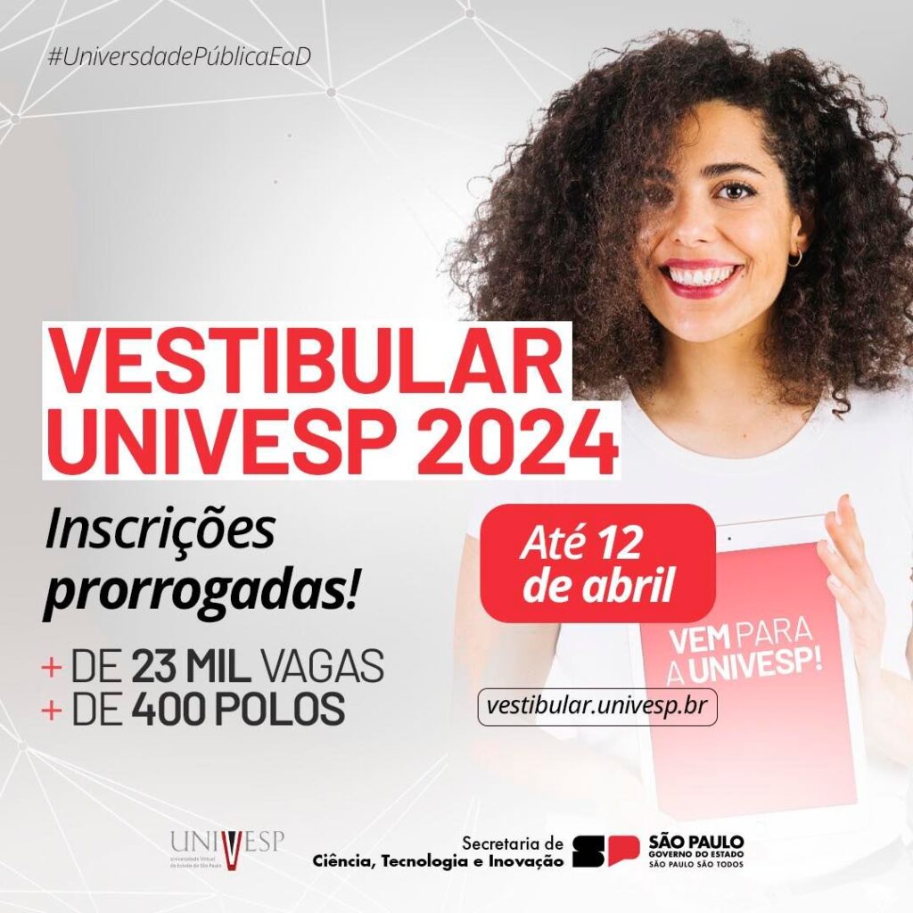 Vestibular 2024 Univesp prorroga período de inscrições