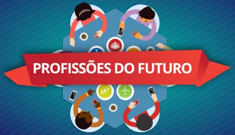 REVELADAS! As 10 profissões do futuro e você precisa ficar sabendo; Confira Lista Completa