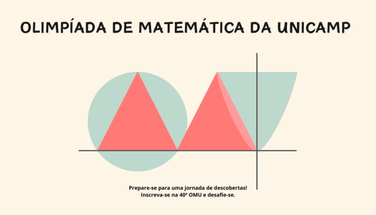 Estão abertas as inscrições para Olimpíada de Matemática da UNICAMP 2024. Imagem: Reprodução