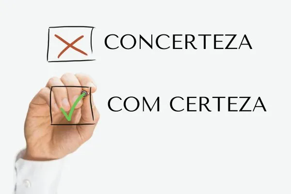 Com certeza ou concerteza? Por que tanta gente erra?