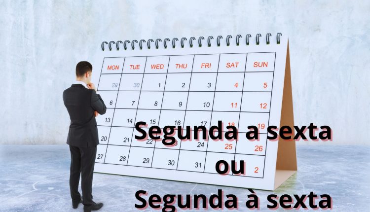 Segunda a sexta tem ou não tem crase?