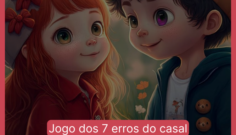 Jogo dos 7 erros do casal