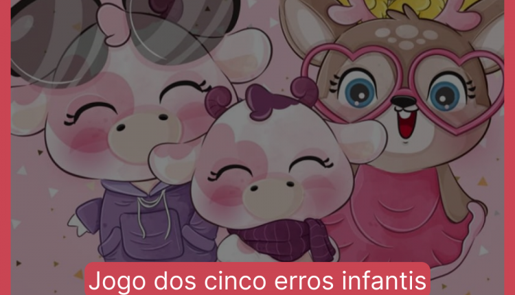 Jogo dos cinco erros infantis: encontre cinco diferenças entre as imagens em menos de 30 segundos