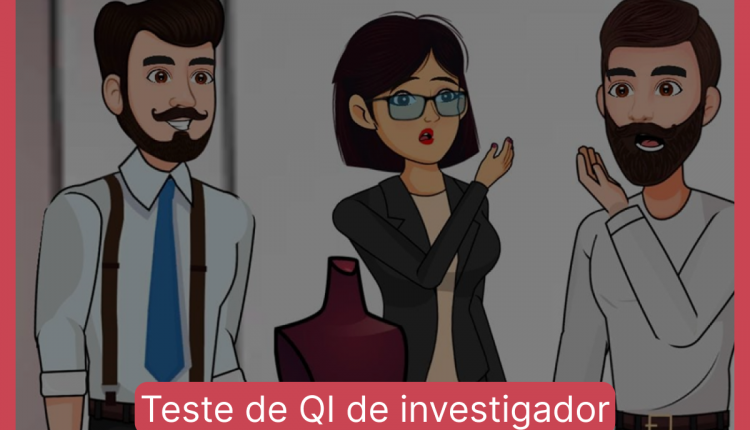 Teste de QI de investigador: encontre o ladrão em apenas 10 segundos