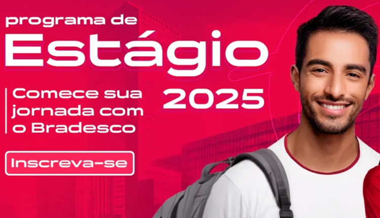 Imagem promocional do Programa de Estágio 2025 do Bradesco, com inscrições abertas para 500 vagas.